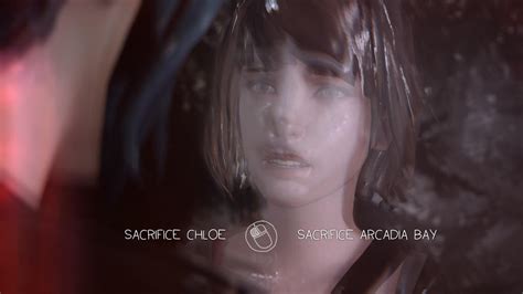 sacrifice chloe or arcadia bay